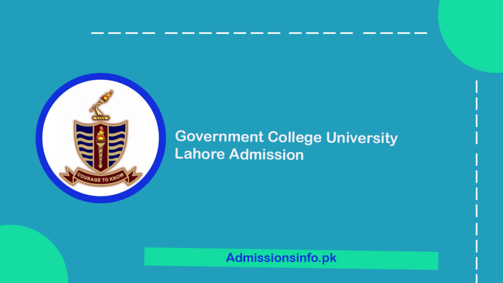 Government College University Lahore admissions