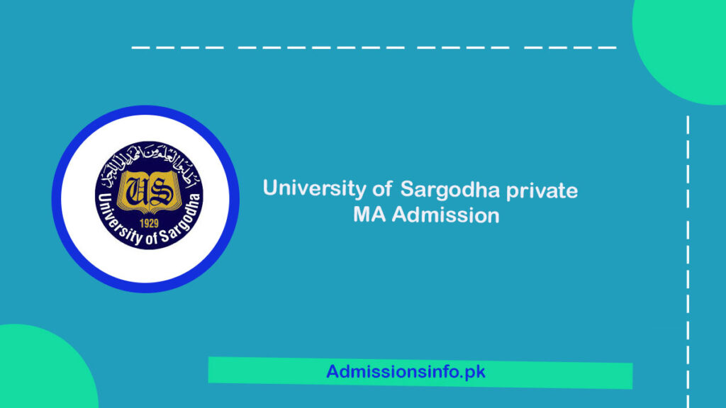 University of Sargodha private MA Admission